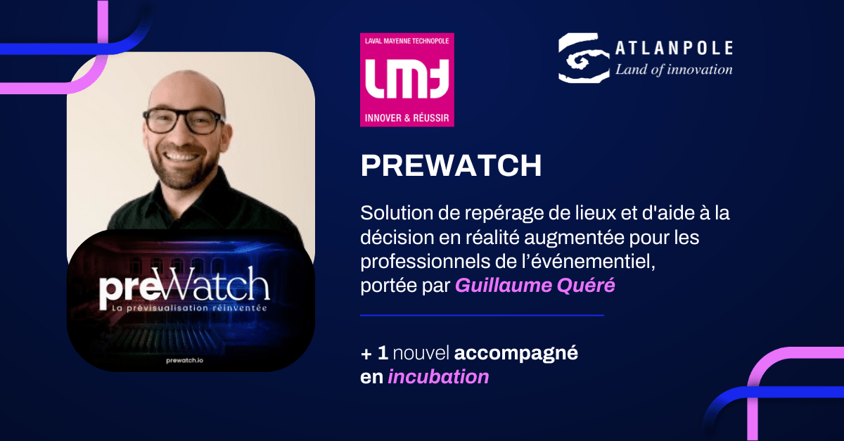 PREWATCH | De l'expérience virtuelle à la performance réelle - Atlanpole